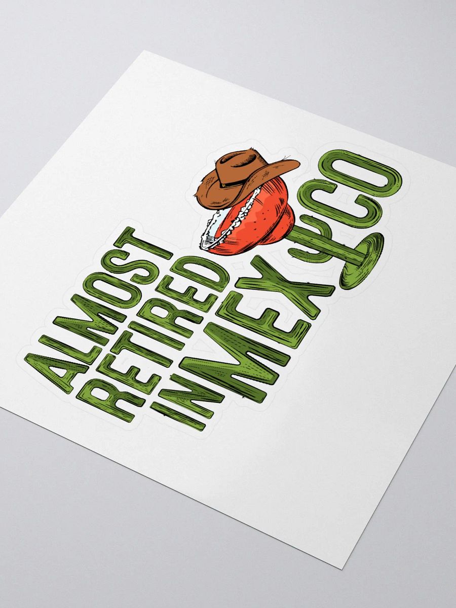 Sticker: Almost Retired in Mexico product image (3)