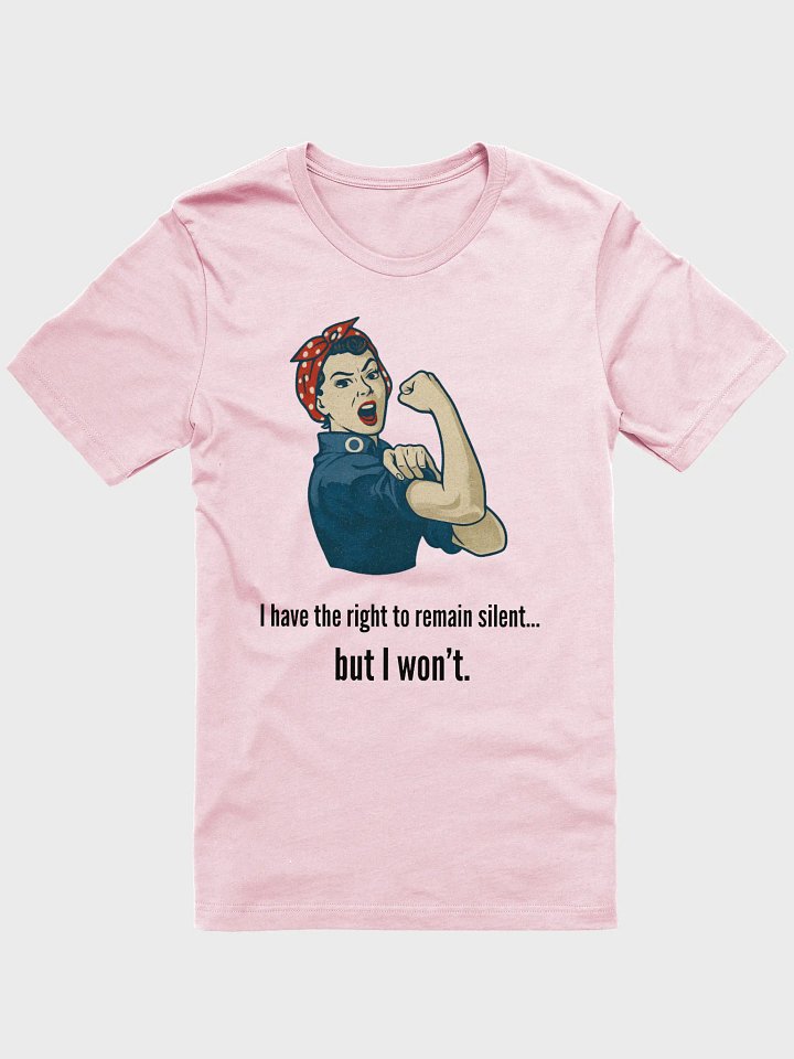 Silent? Never. Strong? Always. – Rebel Tee product image (1)