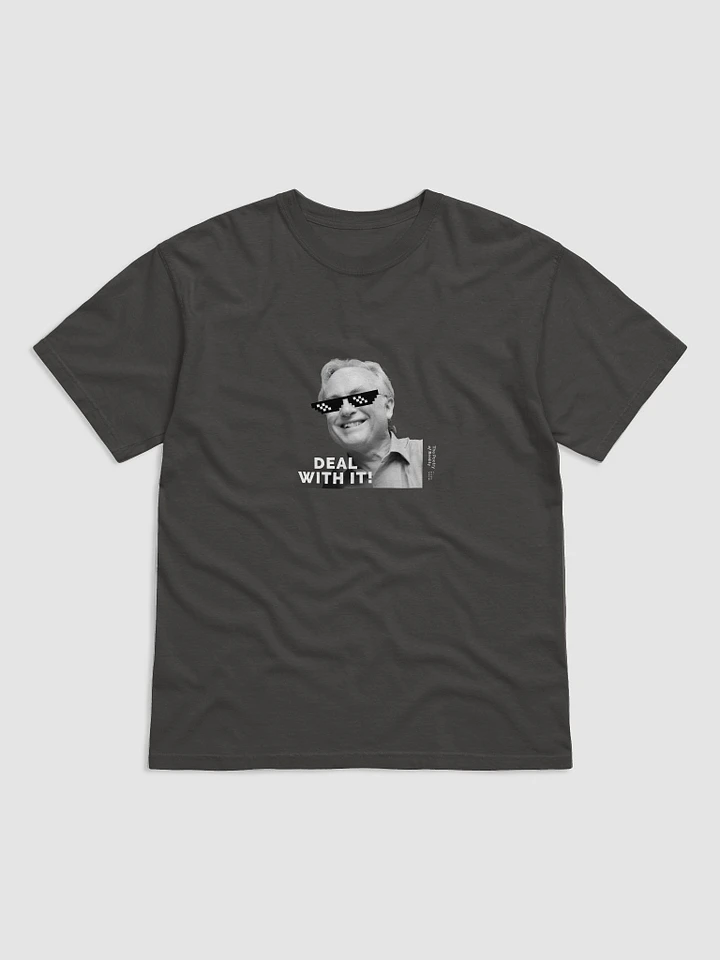 DEAL WITH IT! Tee product image (1)