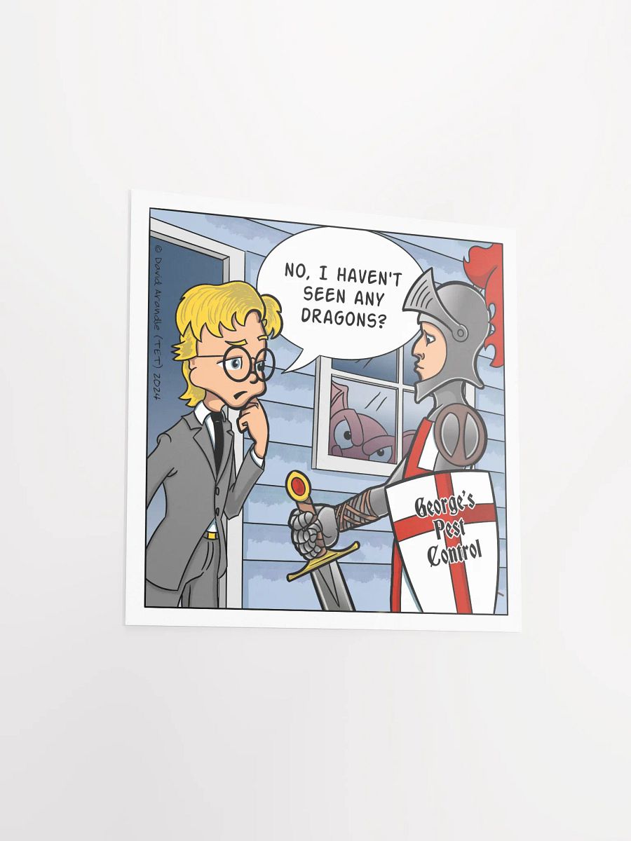 No, I Haven't Seen Any Dragons - Resident Dragon Poster product image (9)