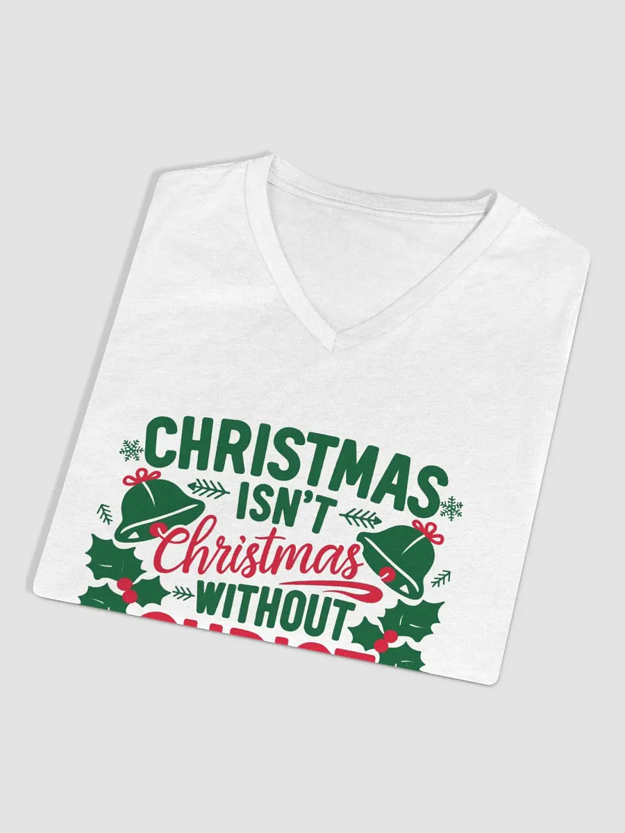Christmas isn't Christmas V-Neck Tee product image (4)