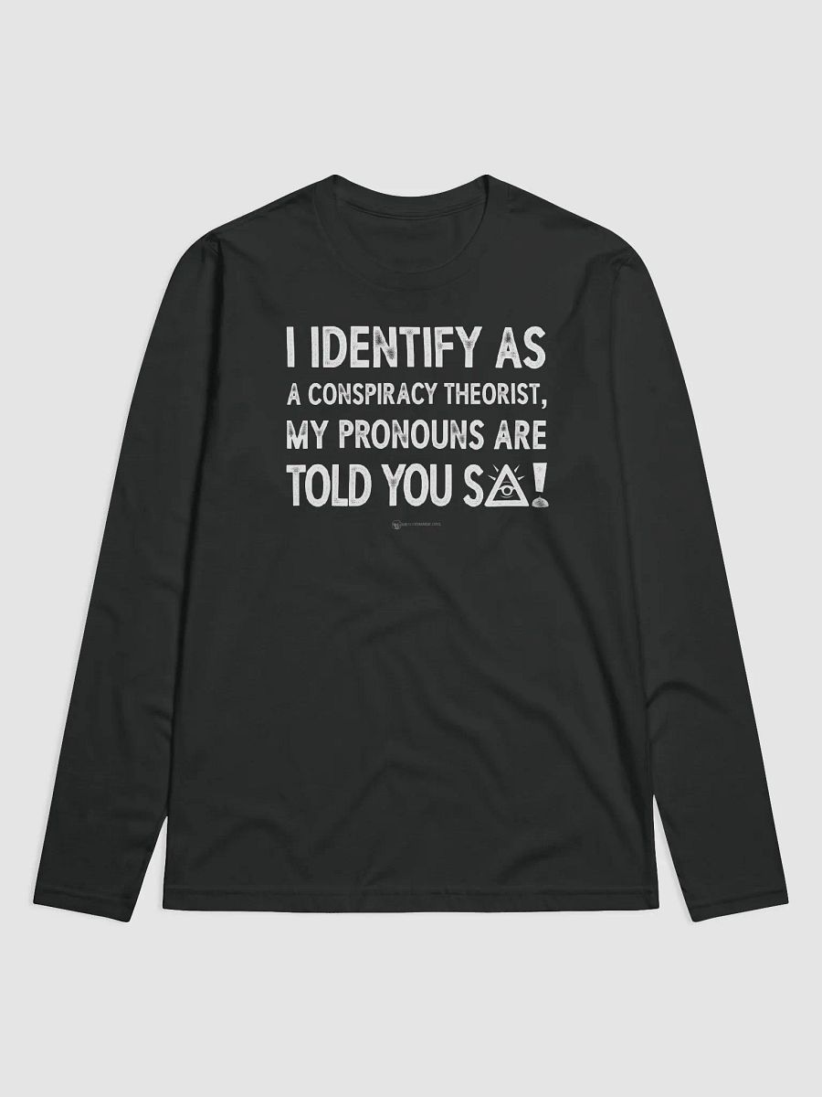 Identify As A Conspiracy Theorist product image (1)