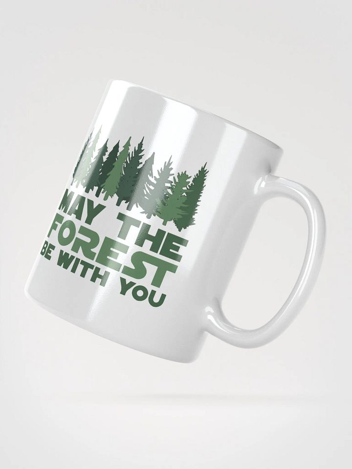 May the FOREST Be With You Ceramic White Glossy Coffee Tea Mug Cup 3 SIZES! Cafe Outdoors product image (2)