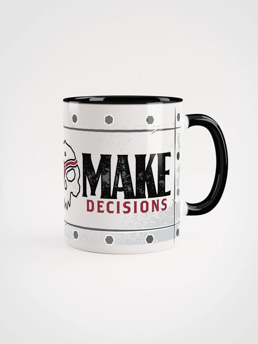 Have a Good Make Decisions Mug product image (4)