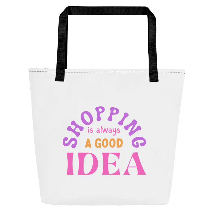 "Shopping is always a good idea" Tote Bag with pockets product image (1)