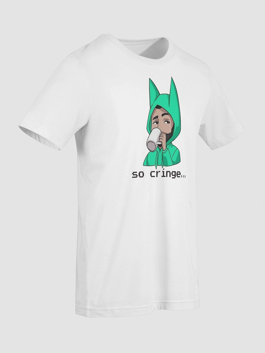 So cringe... T-Shirt product image (93)