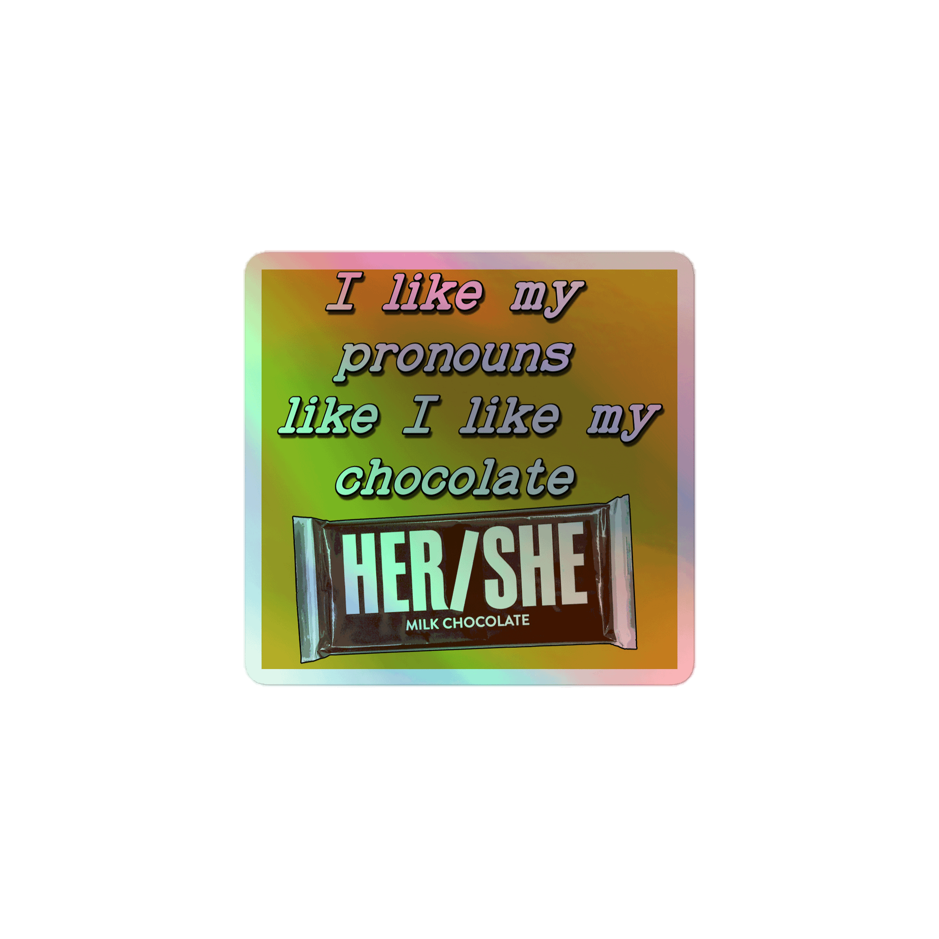 Her/She Holo Sticker product image (1)