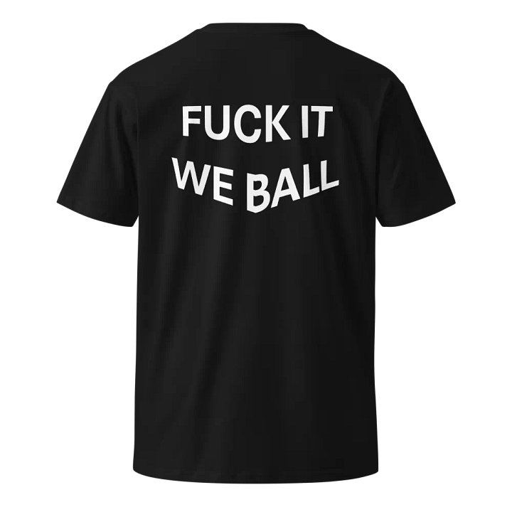 FUCKITWEBALL tshirt product image (1)