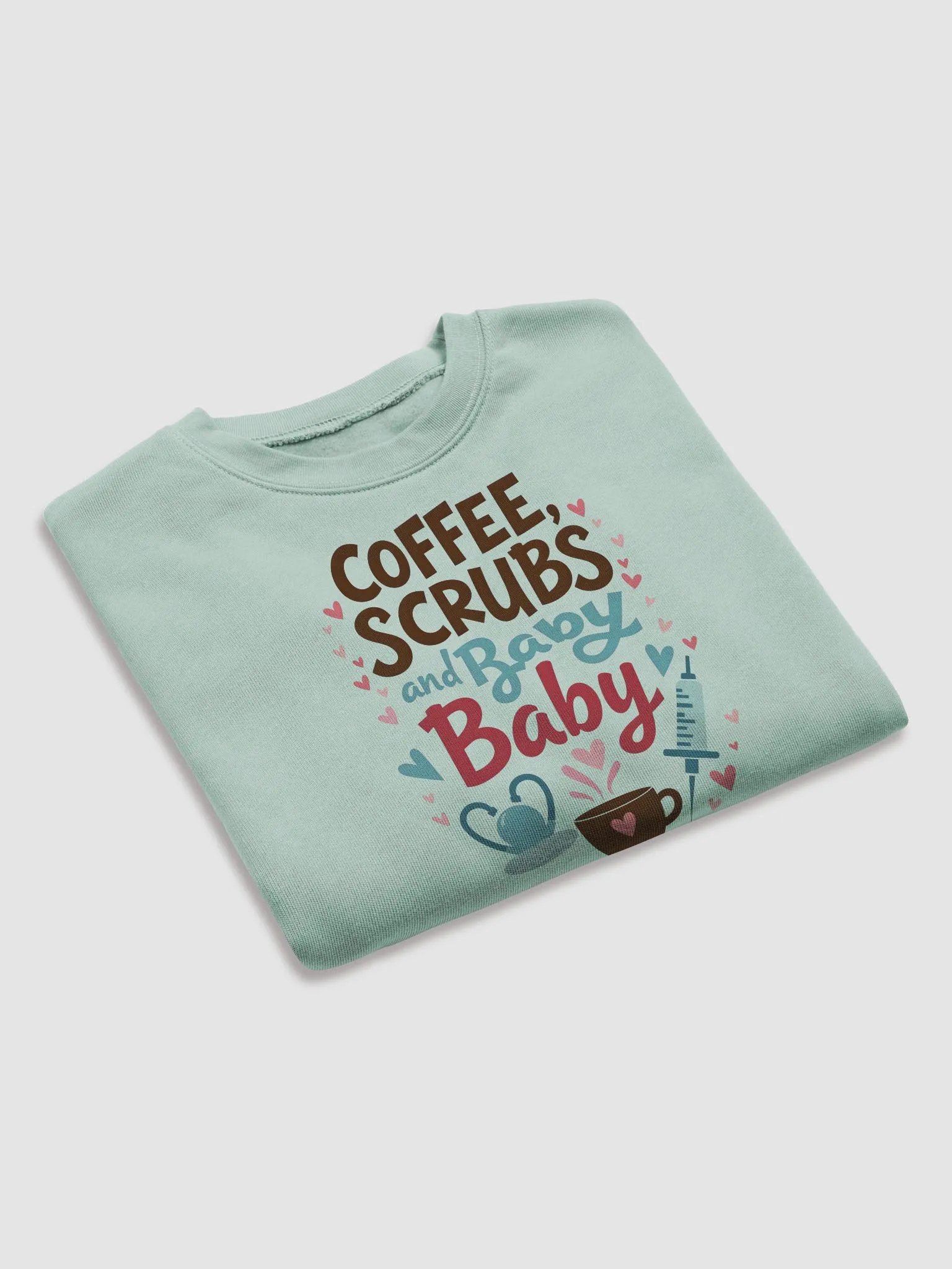 Medical Mama ,Coffee, Scrubs, and Baby Fleece Sweatshirt product image (19)