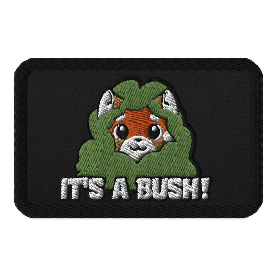 It's a Bush! Patch product image (1)