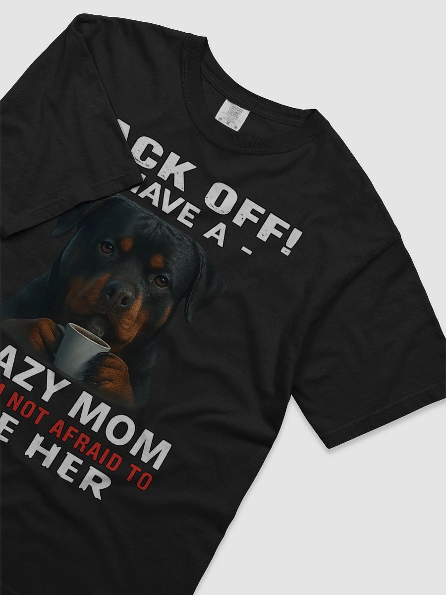 Crazy Mom Rottweiler Tee product image (5)