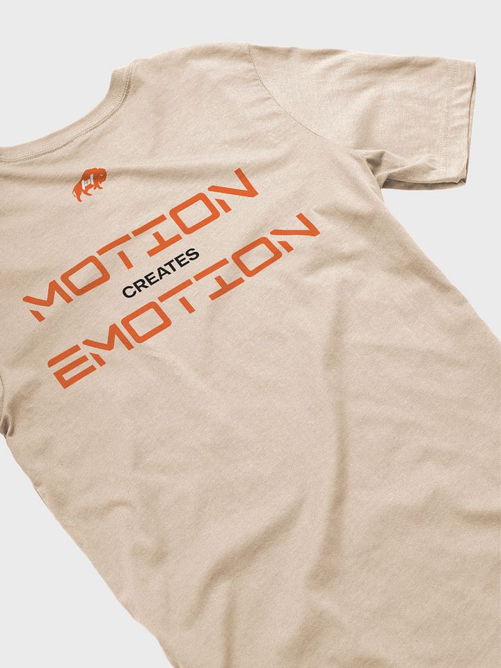 Motion Creates Emotion Tee product image (91)