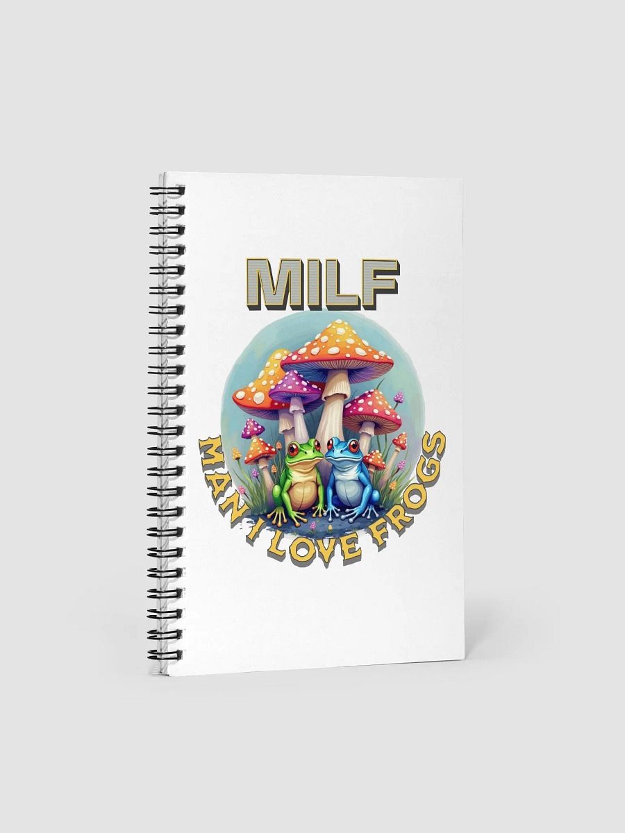 MILF Man I Love Frogs Whimsical Spiral Notebook product image (1)