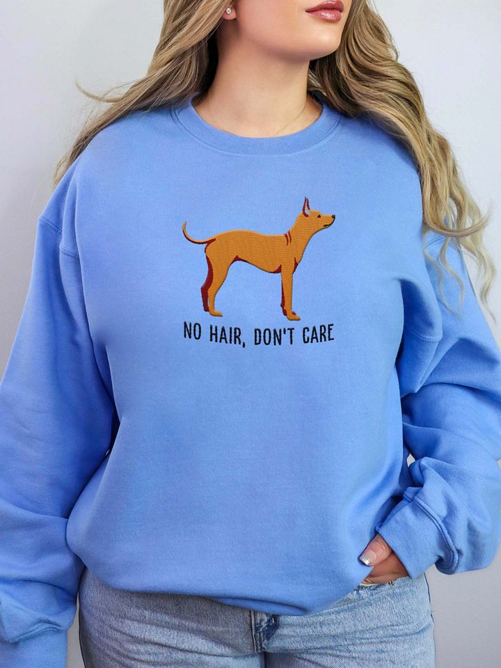 No Hair, Don't Care Sweatshirt (Embroidered) of an American Hairless Terrier(Brown) product image (2)