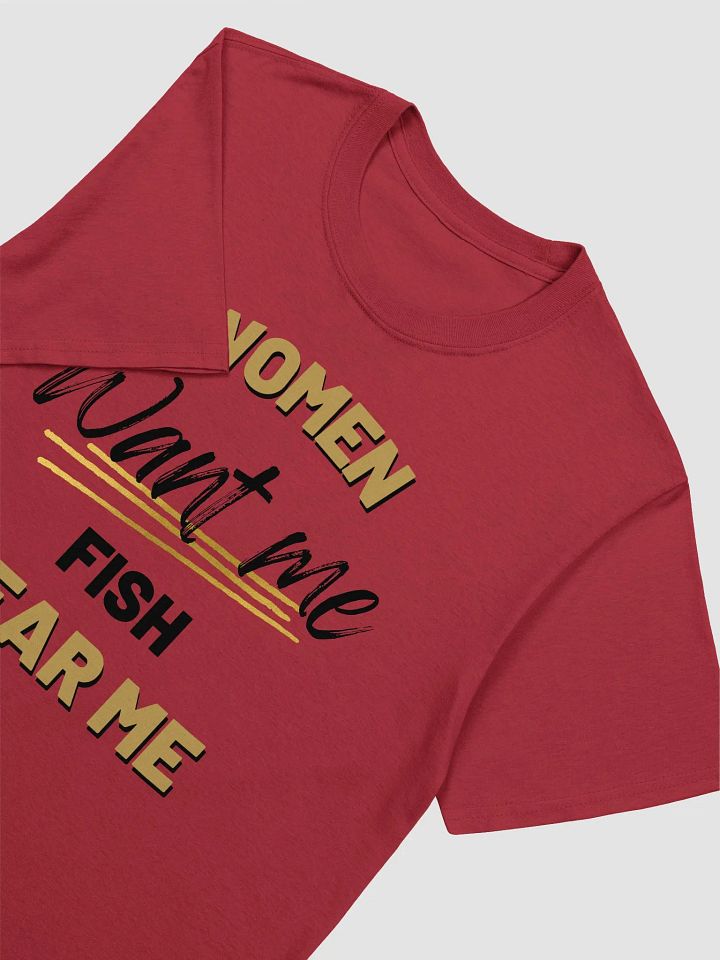 Women Want Me Fish Fear Me Unisex T-Shirt V14 product image (2)