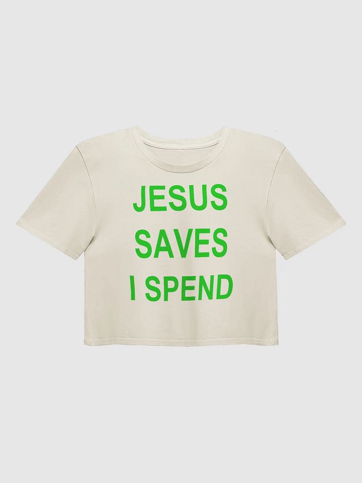 JESUS SAVES I SPEND Crop Top product image (41)