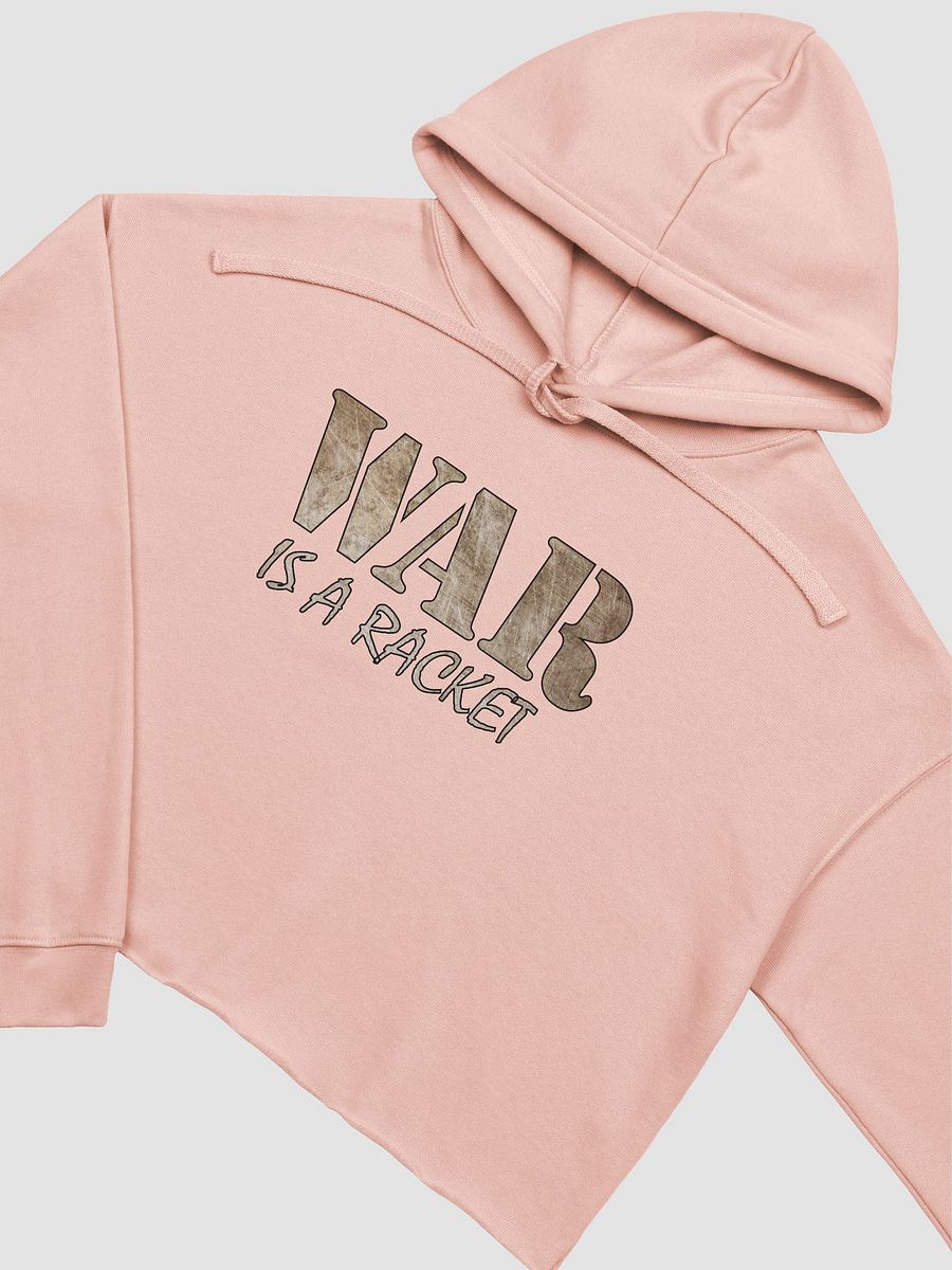 War Is A Racket - Metal - Bella+Canvas Fleece Crop Hoodie product image (3)