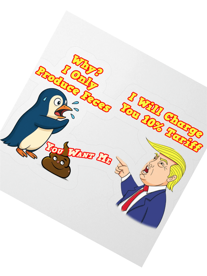 Sarcastic trump's Tariffs Kiss Cut Stickers product image (4)