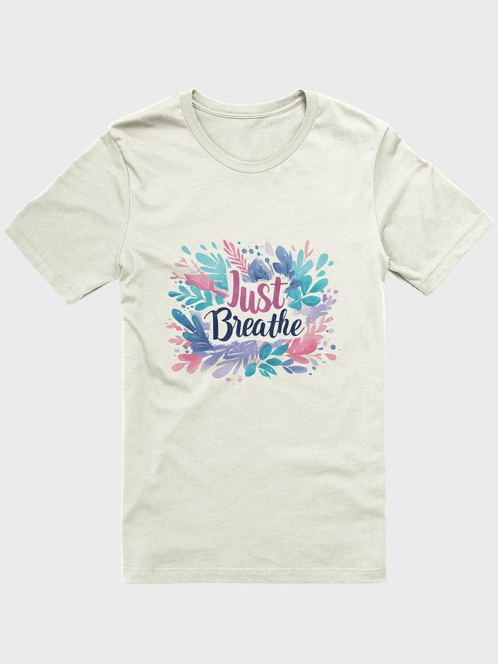 Just Breathe T-Shirt V5 product image (1)