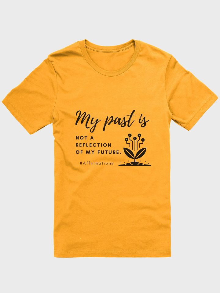 My past is Dark Unisex Super soft T-Shirt product image (2)
