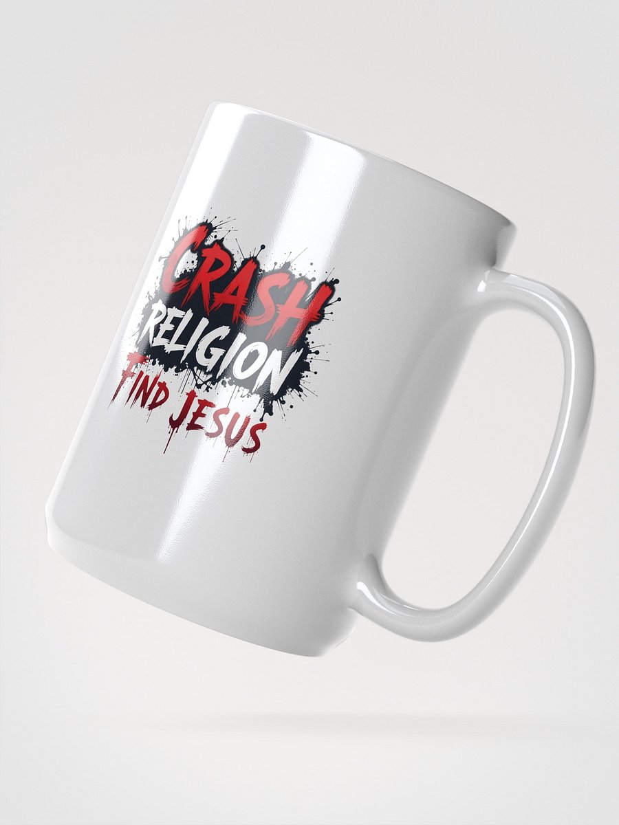 Crash Religion. Find Jesus. – Grit Mug product image (2)
