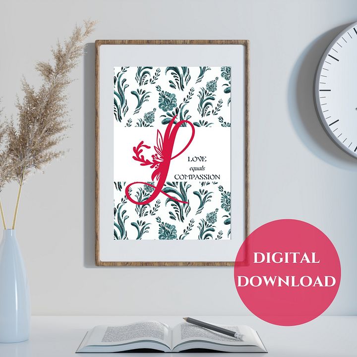 Love = Compassion Printable Wall Art product image (1)