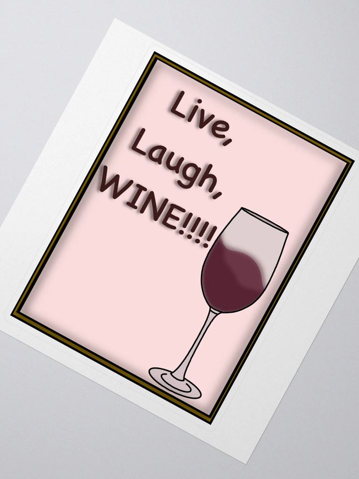 Live, Laugh, Wine Sticker product image (2)