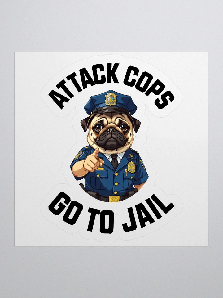 "Attack Cops Go to Jail" Stickers - Black Ink product image (2)