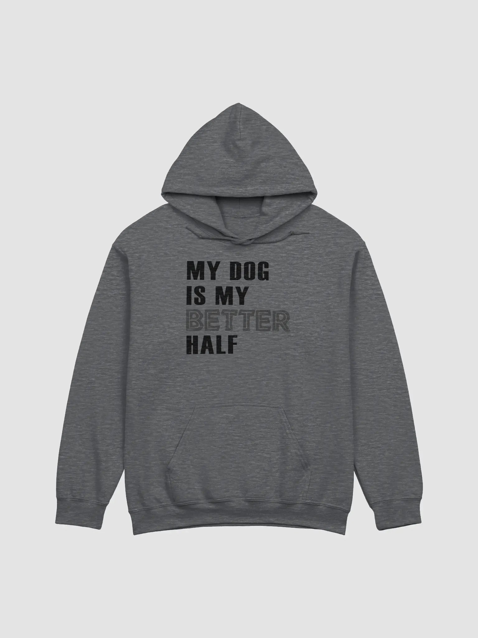 Dog is my better half - hoodie product image (8)