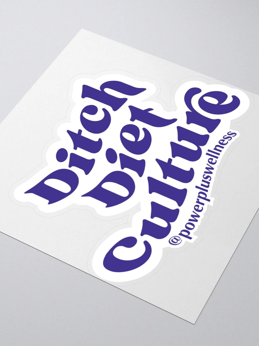 Ditch Diet Culture Sticker - Purple product image (7)