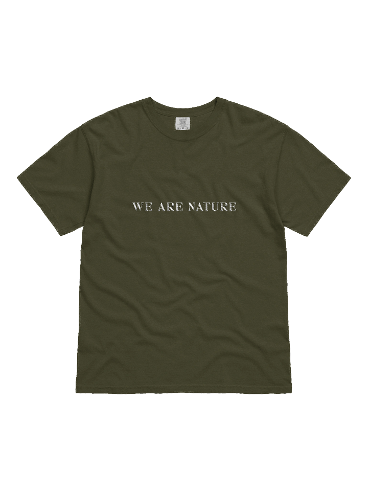 Embroidered We Are Nature Unisex Tee product image (1)