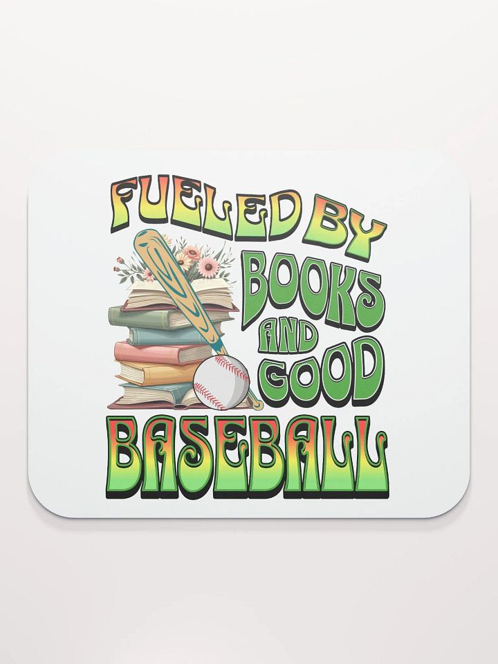 Fueled By Books And Good Baseball Mouse Pad product image (1)