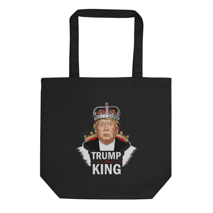 Trump For King (Tote Bag) product image (1)