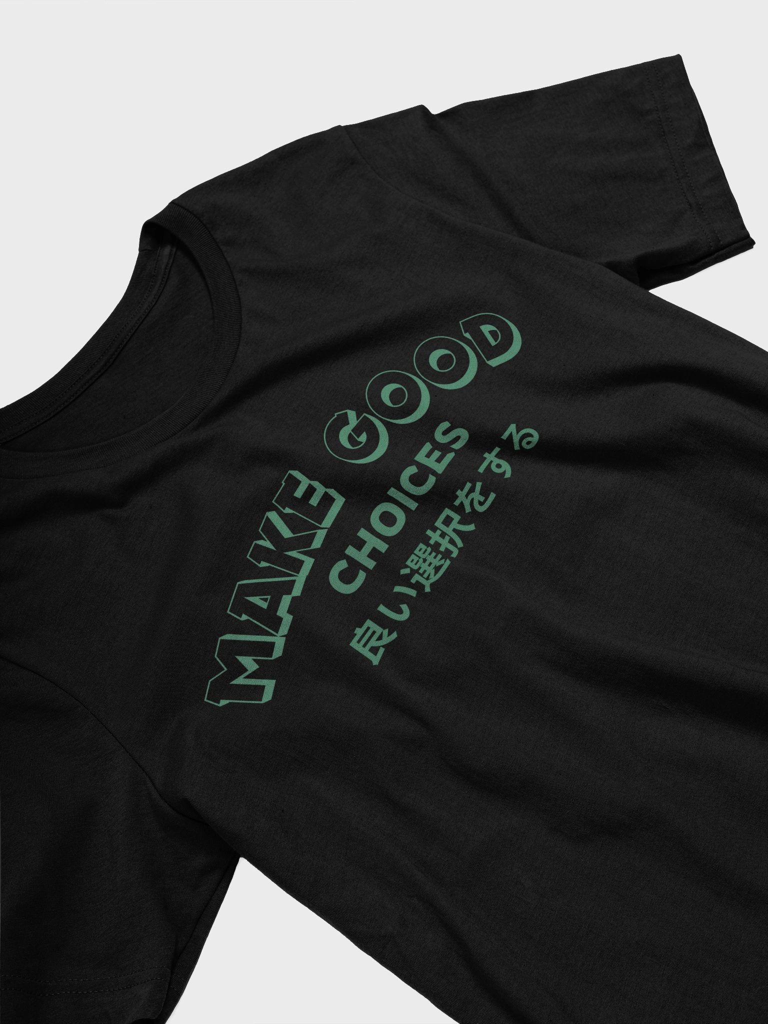 Make Good Choices Comfort Tee product image (2)