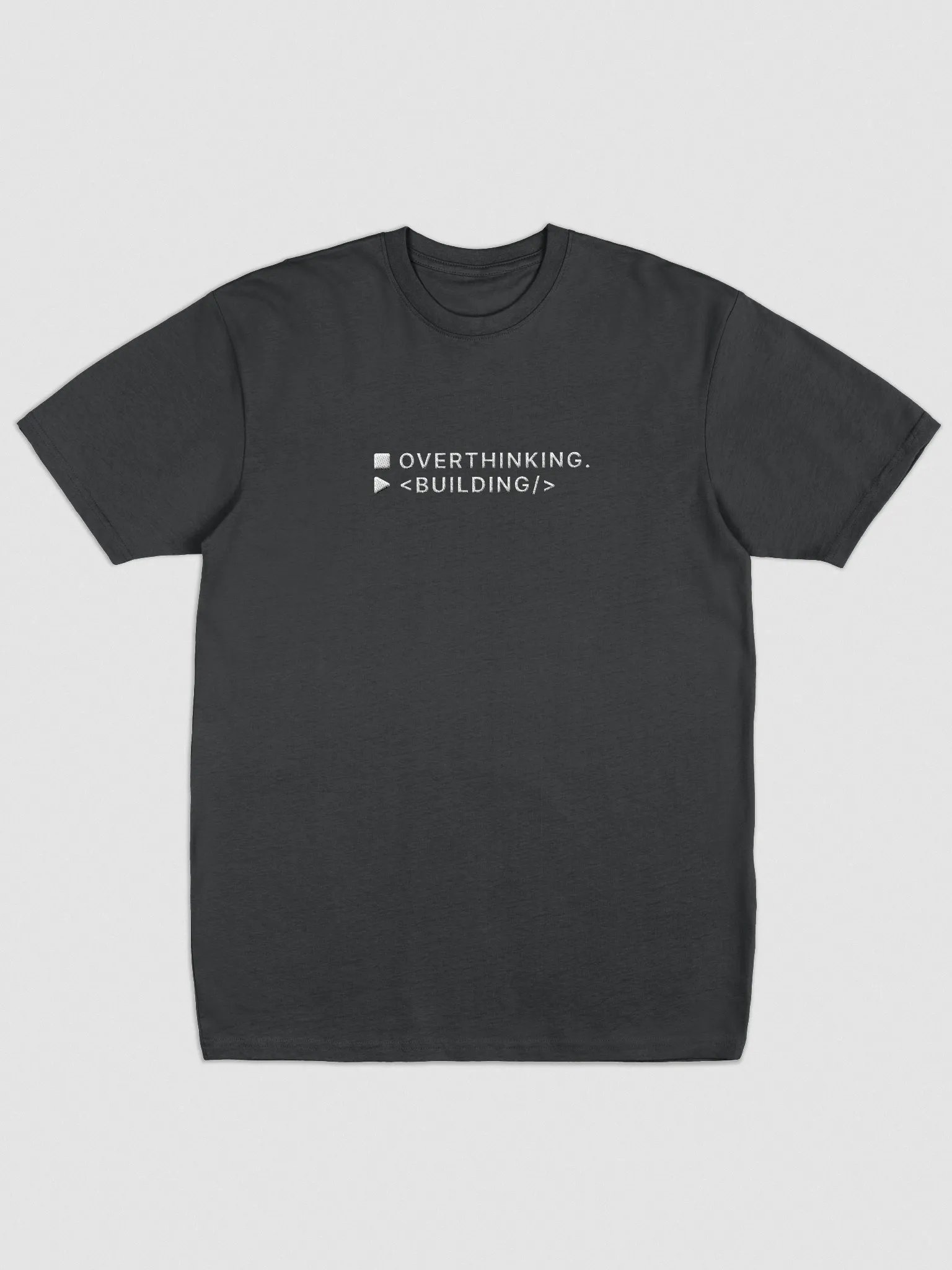 Stop Overthinking. Start Building. T-shirt product image (1)