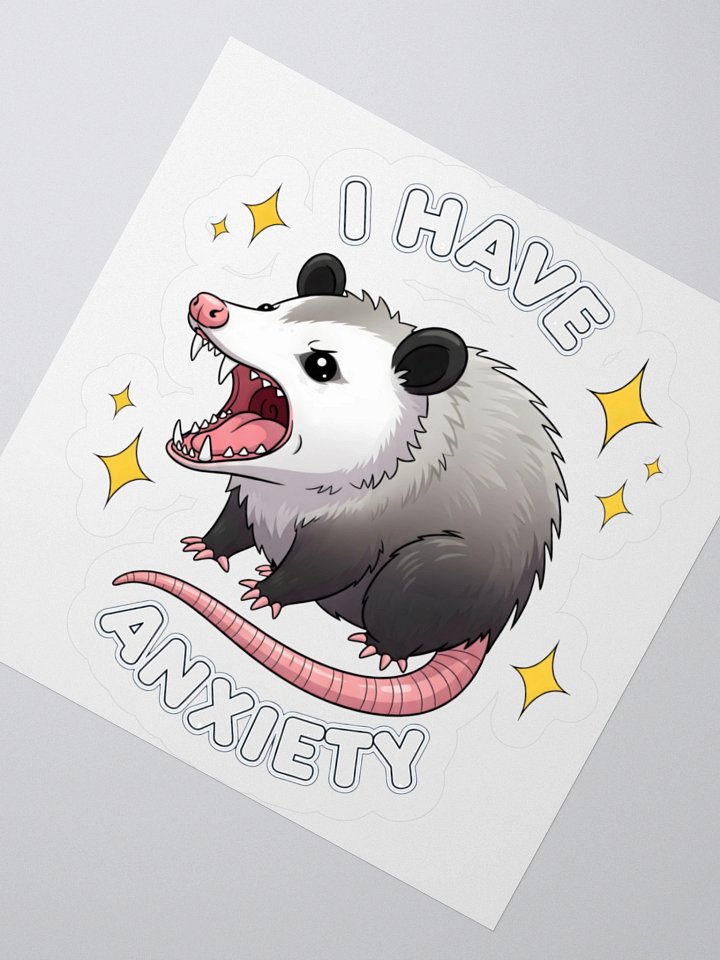 "I Have Anxiety" Possum Sticker - Funny Relatable Decal product image (3)