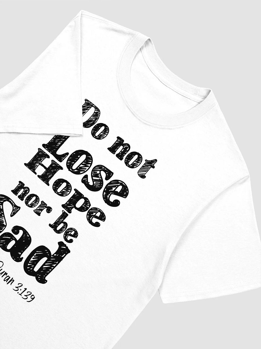 Don't Lose Hope Unisex T-Shirt product image (2)