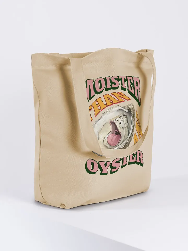Moister Than An Oyster Eco Tote product image (4)
