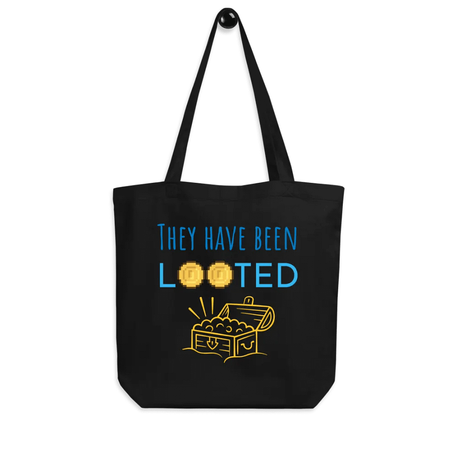 "They have been Looted" Tote bag product image (4)