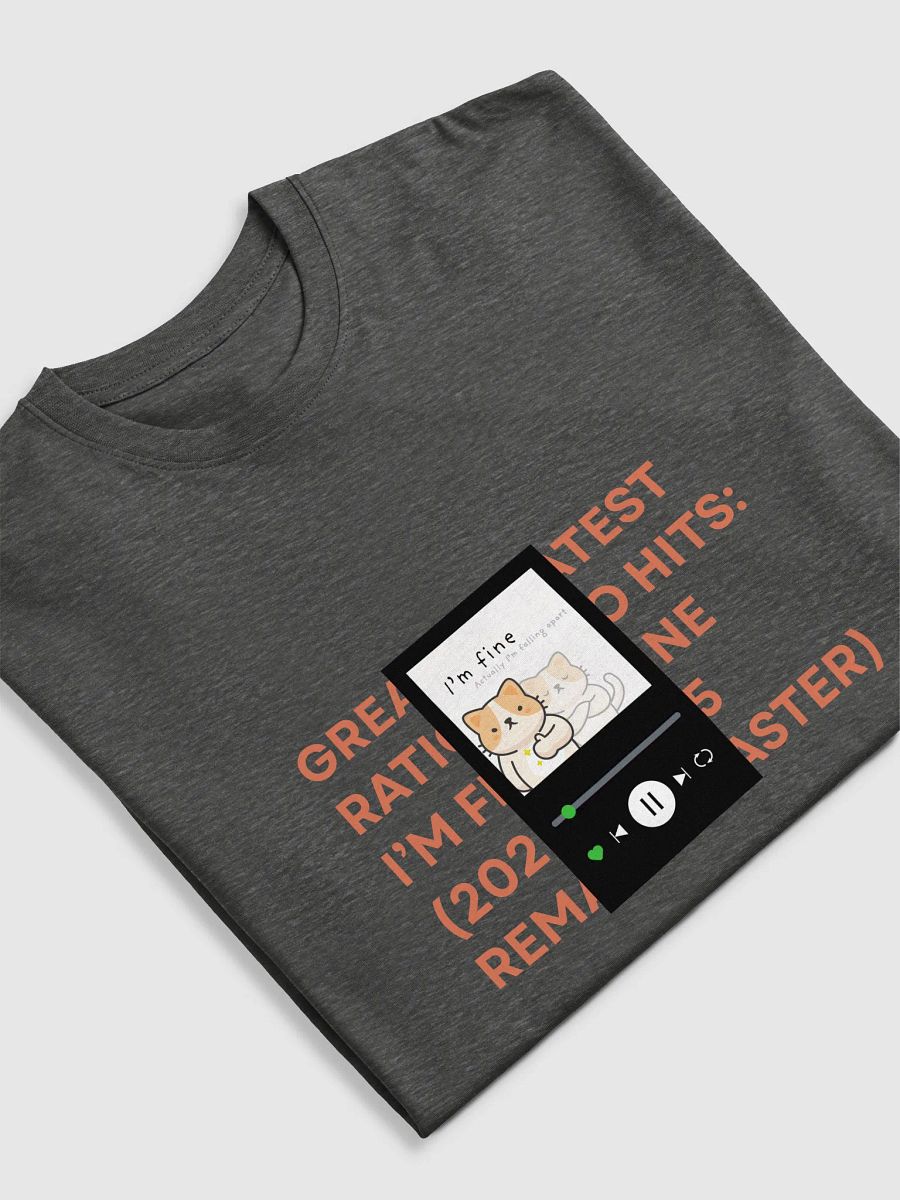 Greatest Ratio Hits: I’m Fine (2025 Remaster) - Tshirt product image (5)