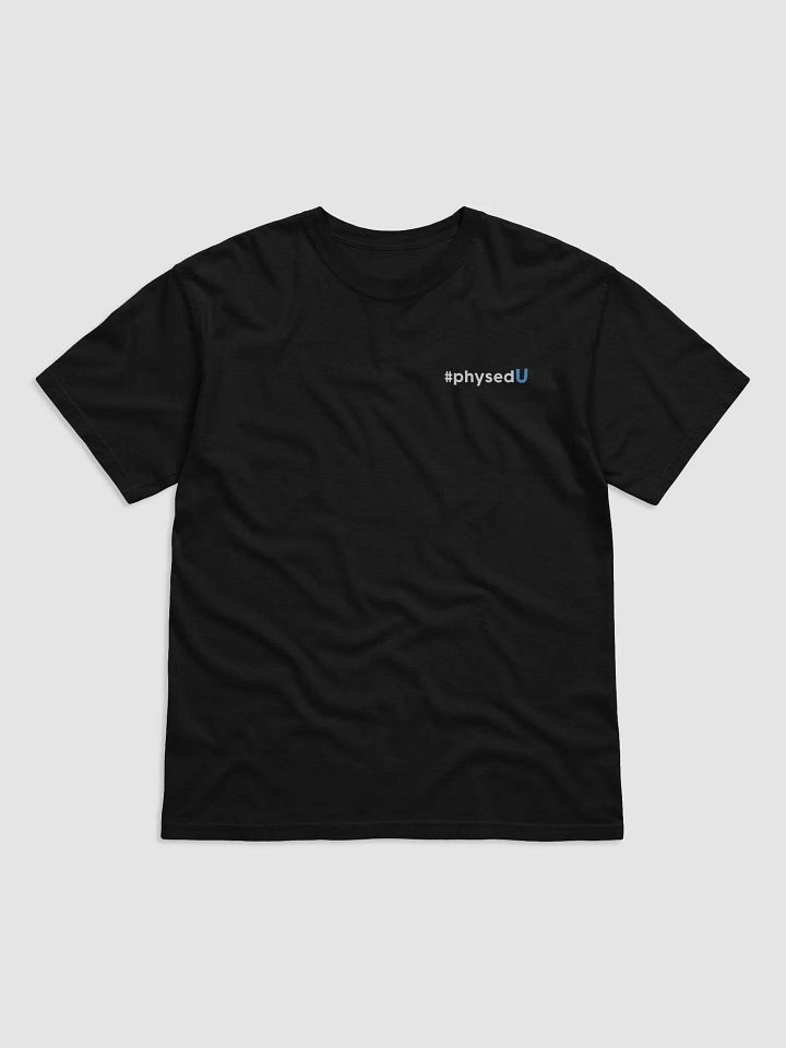 The #PhysEdU Tee product image (1)
