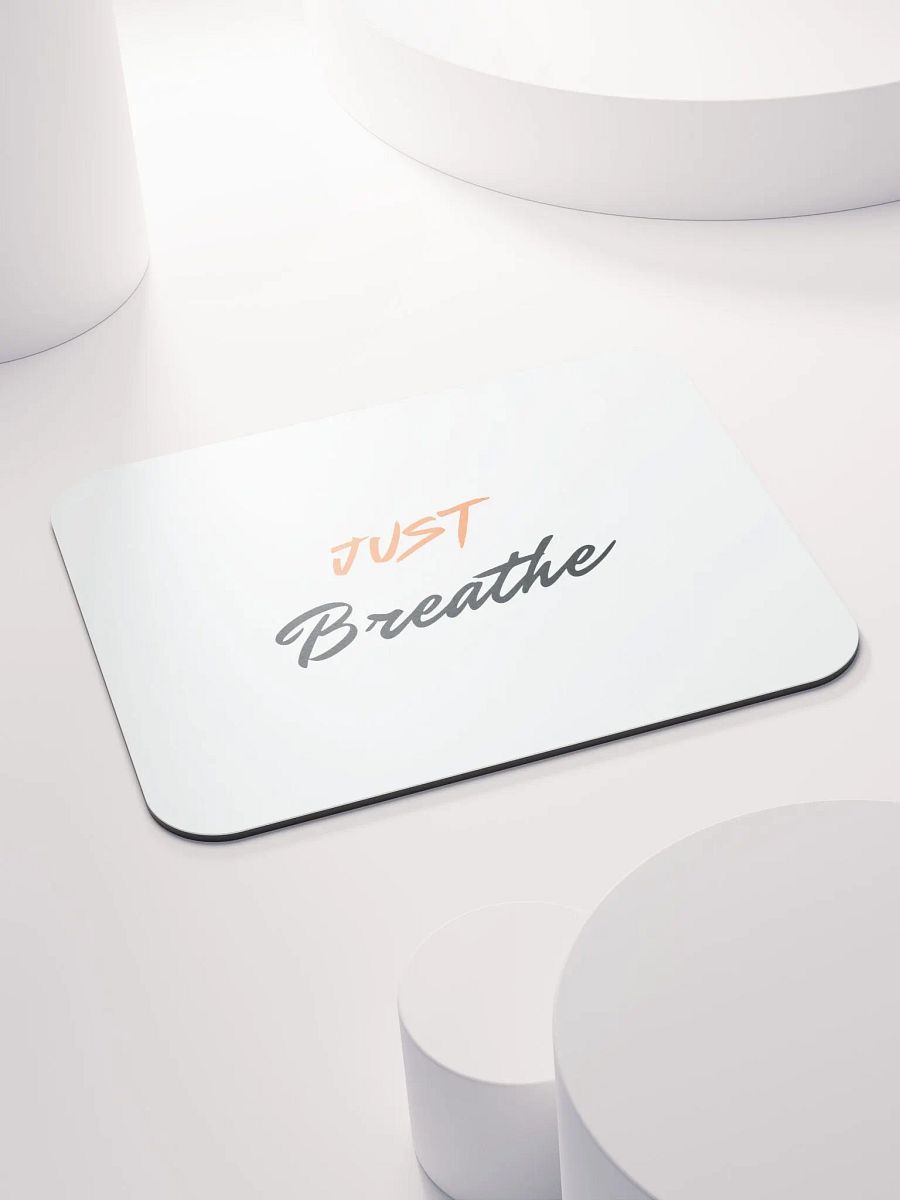 Breathe Easy Mouse Pad product image (4)