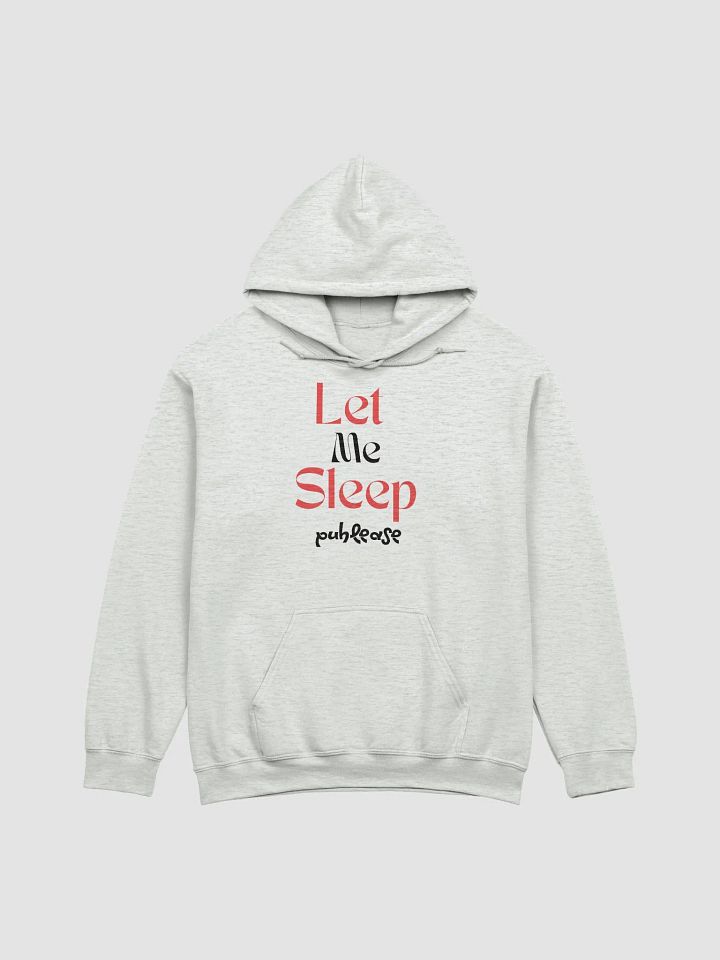 Let Me Sleep Classic Hoodie product image (9)