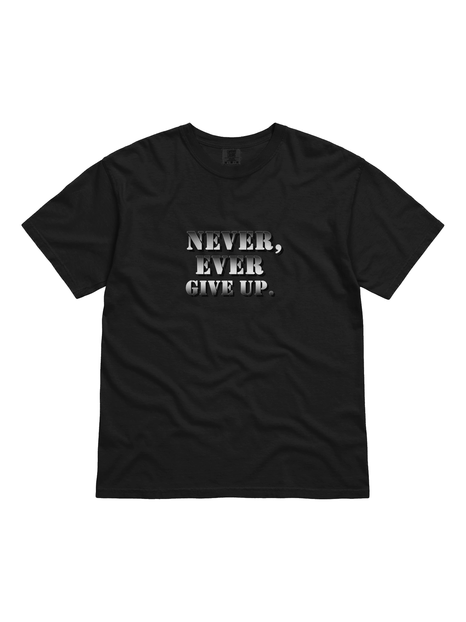 Never Give Up Bold Tee product image (1)