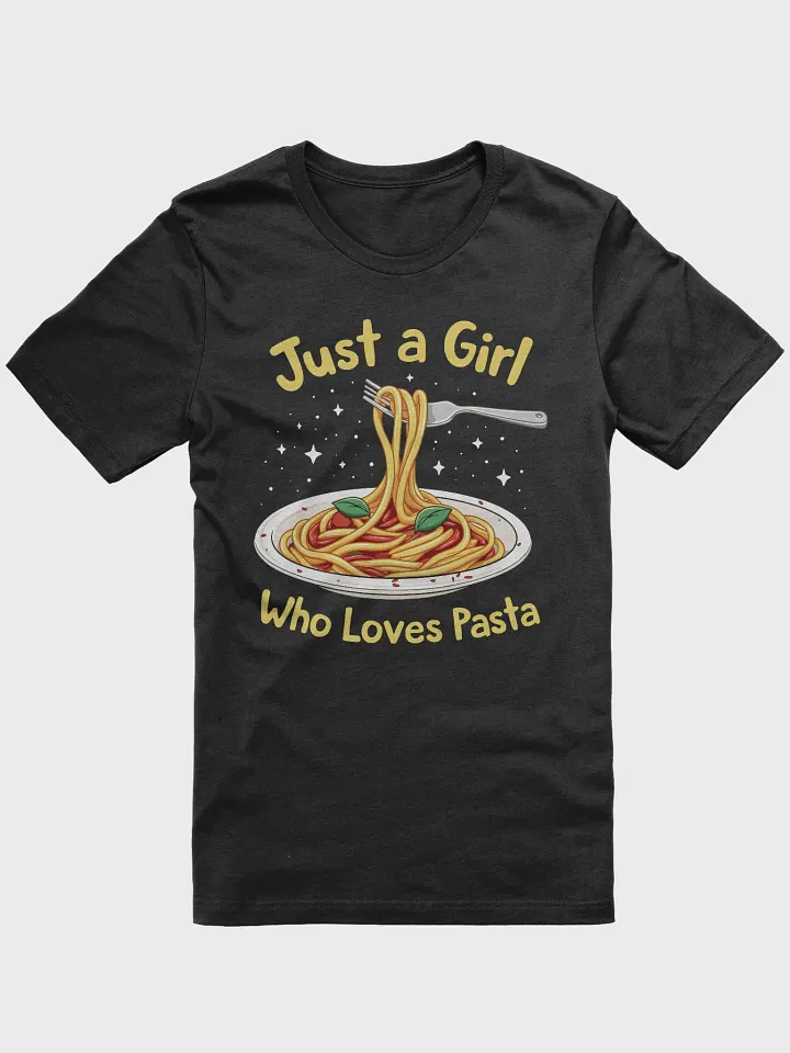 Just a Girl Who Loves Pasta T-Shirt product image (3)