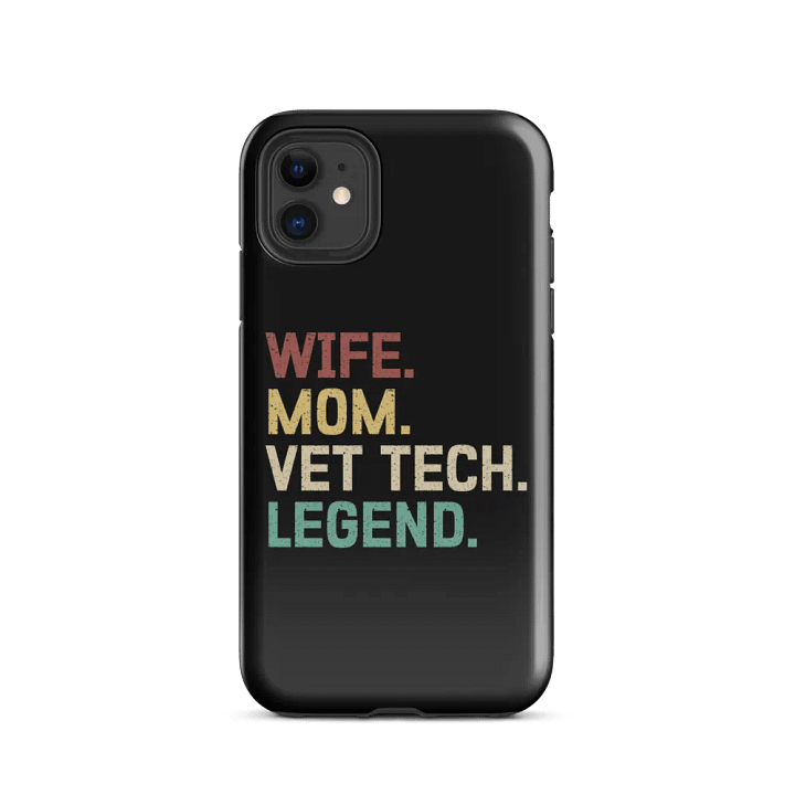 "Wife-Mom-Vet tech-Legend" tough case for iPhone® product image (1)