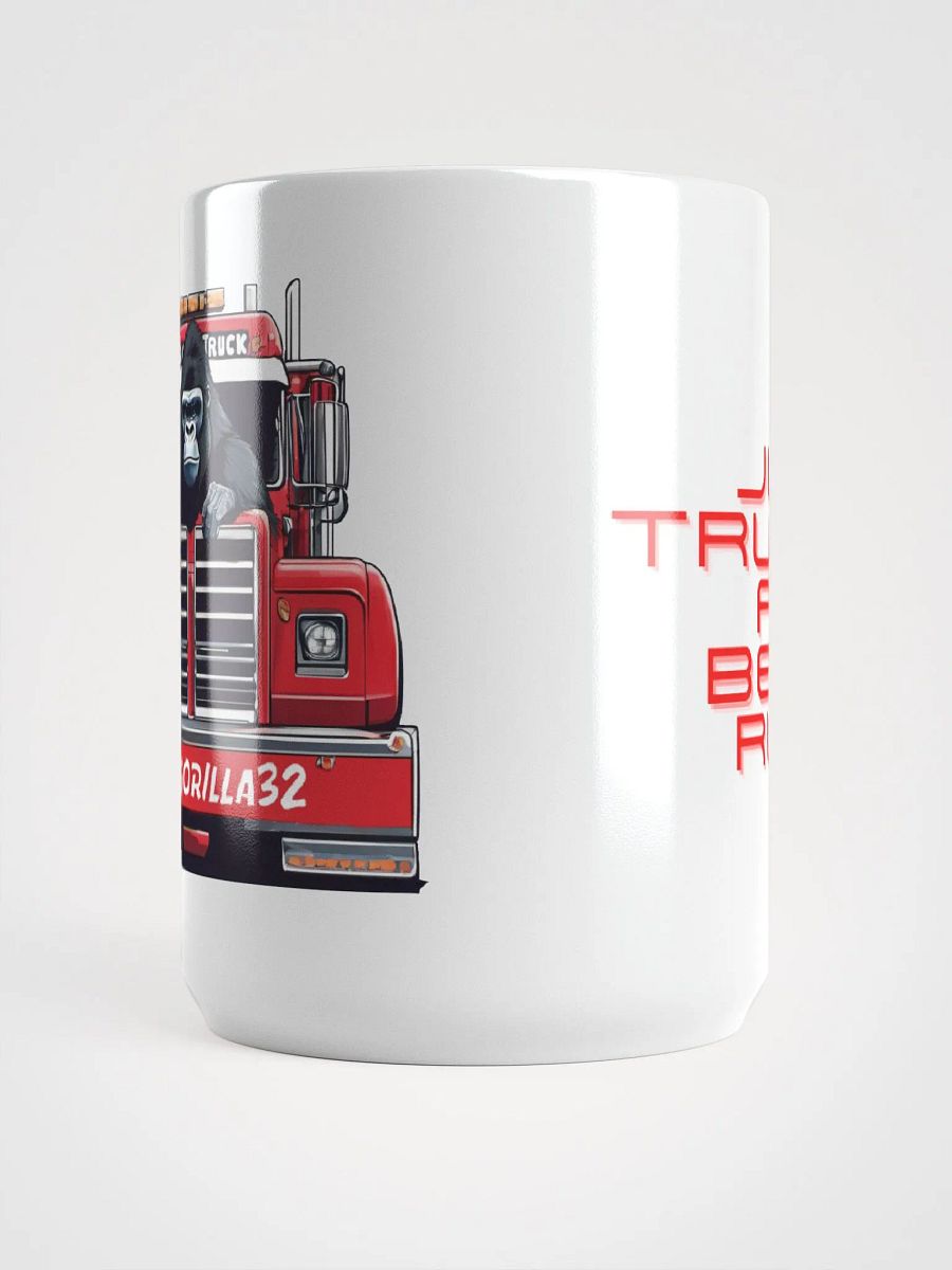 Just Trucking for Belly Rubs 15 Oz Coffee Cup product image (5)