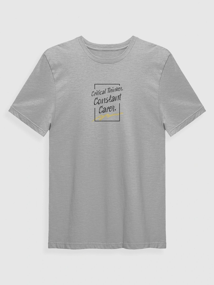 Critical Thinker. Constant Carer. T-Shirt product image (4)