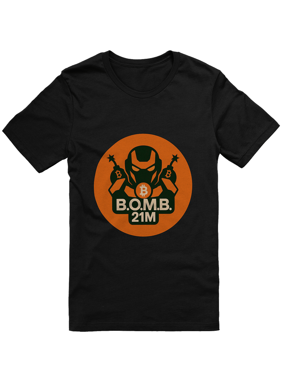 B.O.M.B. 21M BITCOIN OPTIMIZED MULTIFUNCTION BROADCASTER LOGO TEE product image (3)