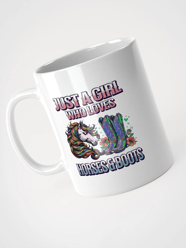 Just A Girl Who Loves Horses And Boots White Glossy Mug product image (2)